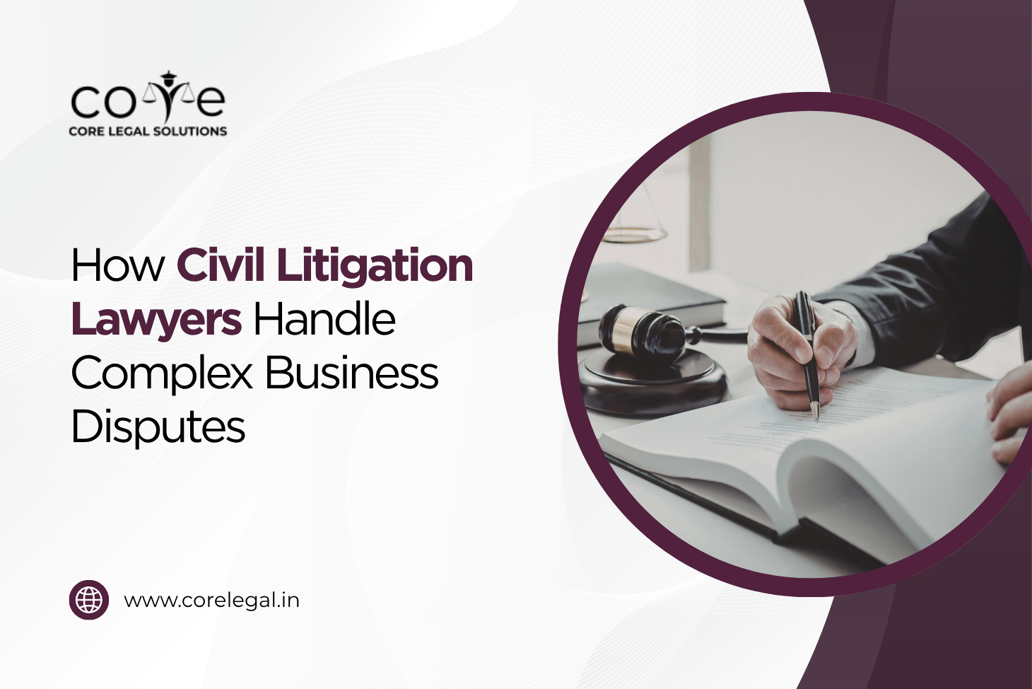 How Civil Litigation Lawyers Handle Complex Business Disputes